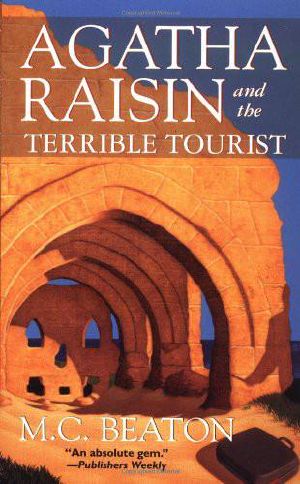 [Agatha Raisin 06] • The Terrible Tourist